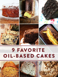 9 Favorite Cakes made with oil (as opposed to butter).